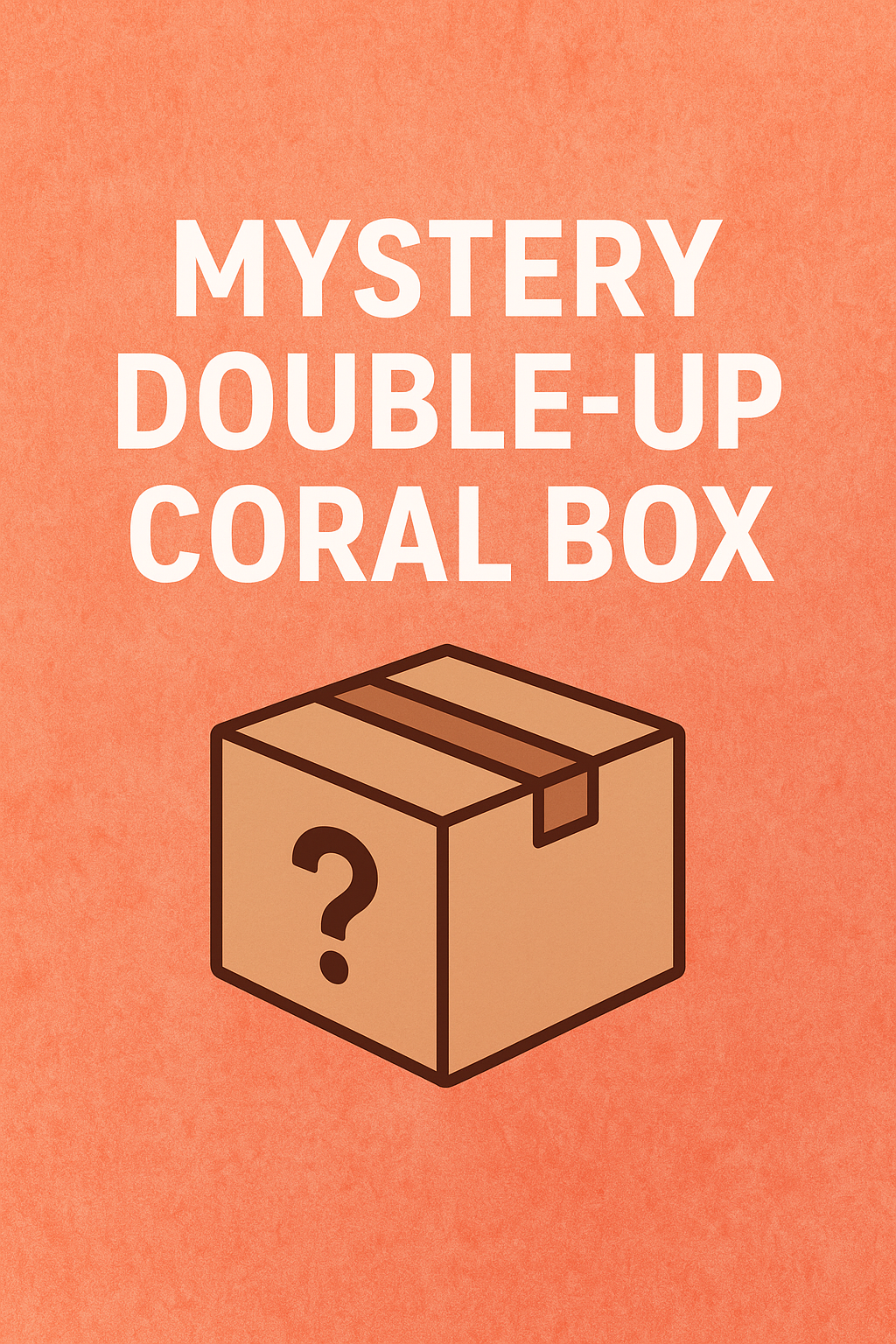 Mystery Double Up Coral Box